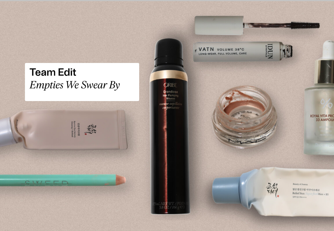 Team Edit: Empties We Swear By